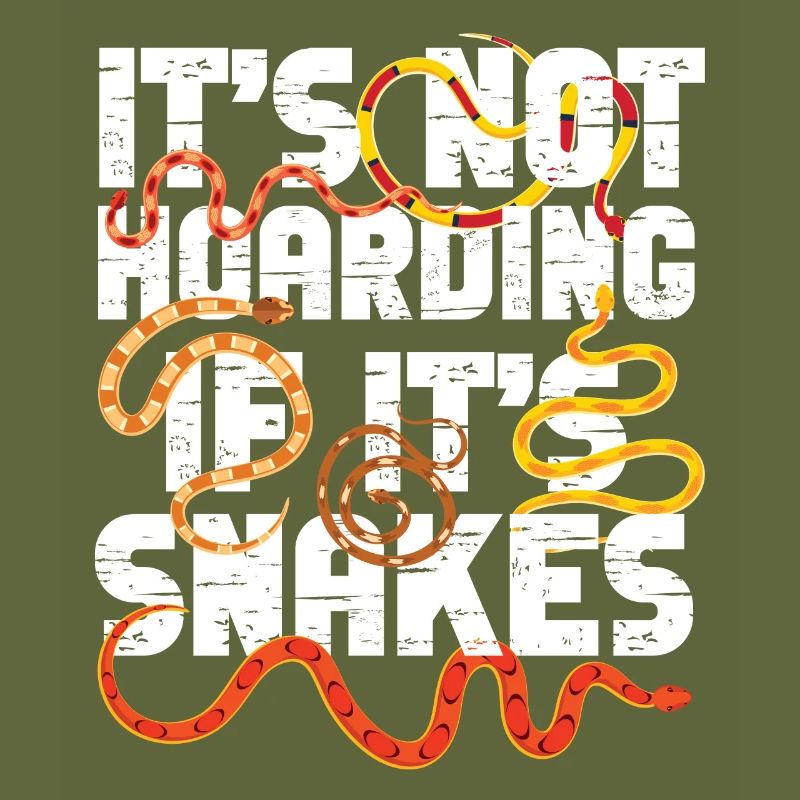 Snake Serpent It's Not Hoarding If