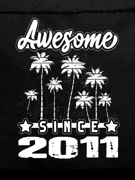 Awesome Since 2011