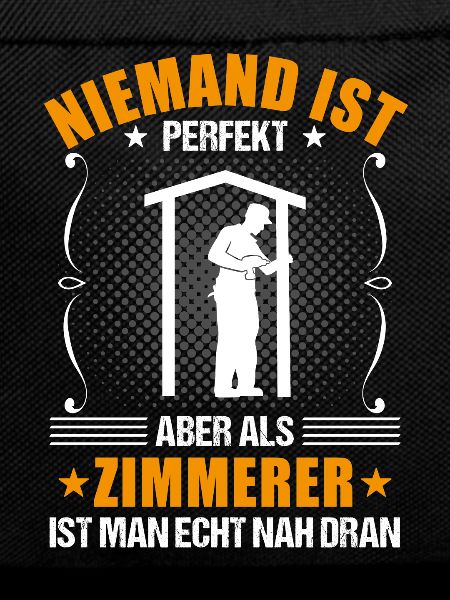 Zimmermann Zimmerer Lustiger Spruch Geschenk