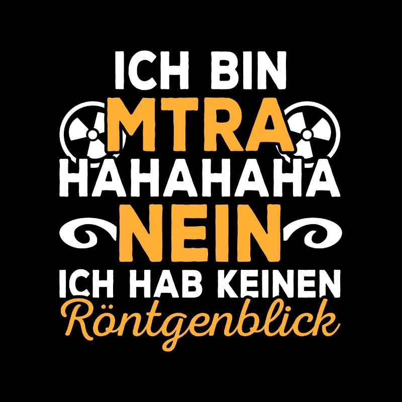 MTRA Medizinisch-Technischer Radiologie Assistent