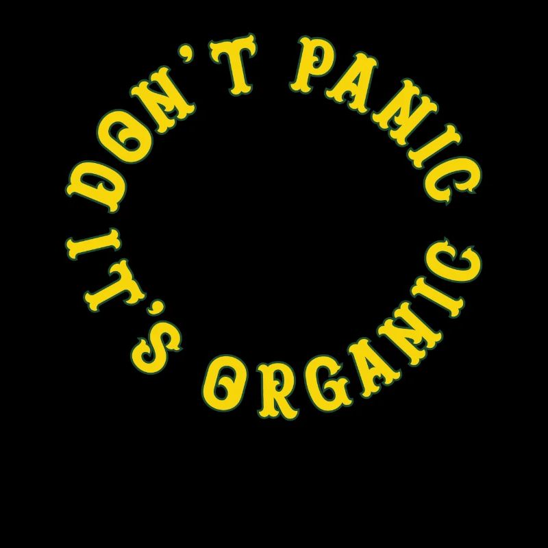 Dont Panic its Organic