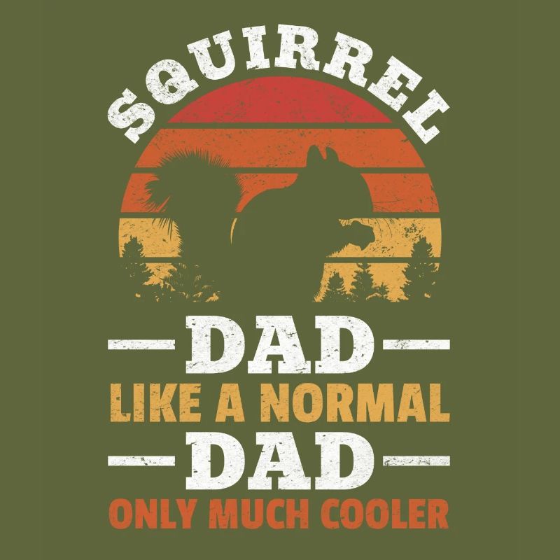 Squirrel father like a normal father Only a lot