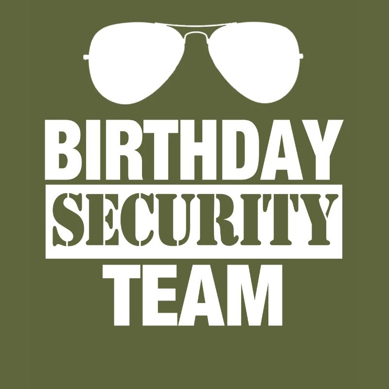 Birthday Security Team Security Security