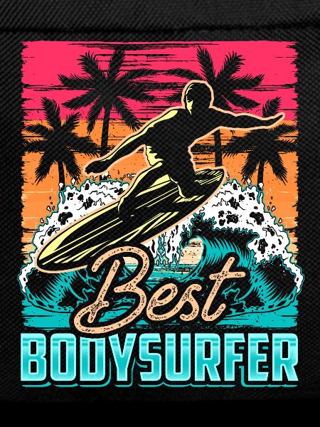 Best Bodysurfer Bodysurfing Bodysurf Bodysurfing