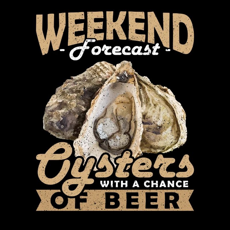 Prévisions du week-end Huîtres avec une chance d’austern