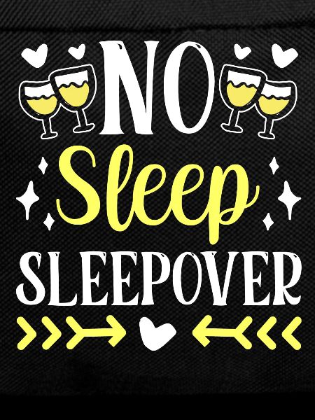 No Sleep Sleepover Overnight Stay