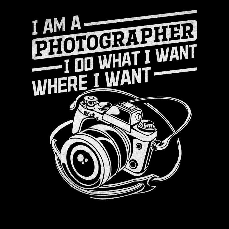 Ich bin ein Fotograf Ich mache was ich will -