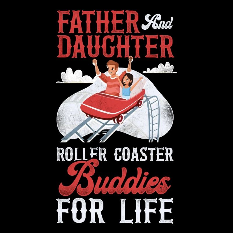 Roller Coaster Father Dad Daughter