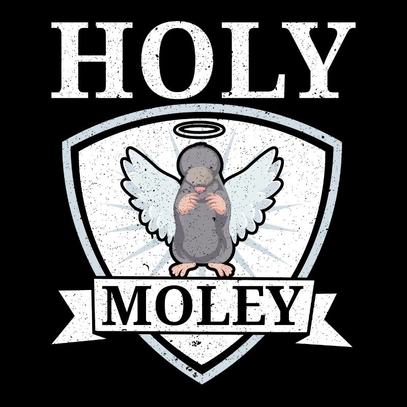 Holey Moley Animal Pun Mole Lover Maulw