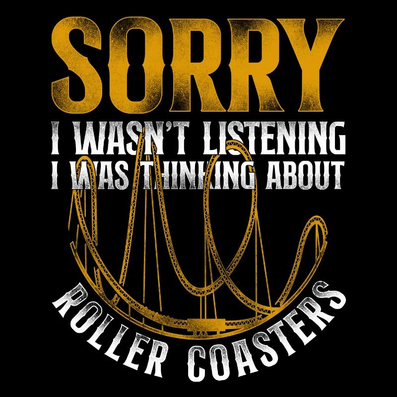 Roller Coaster Vintage Sorry I