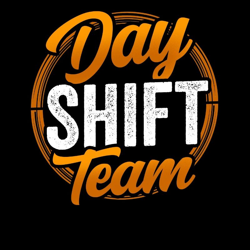 Team of the day shift shift work day shift