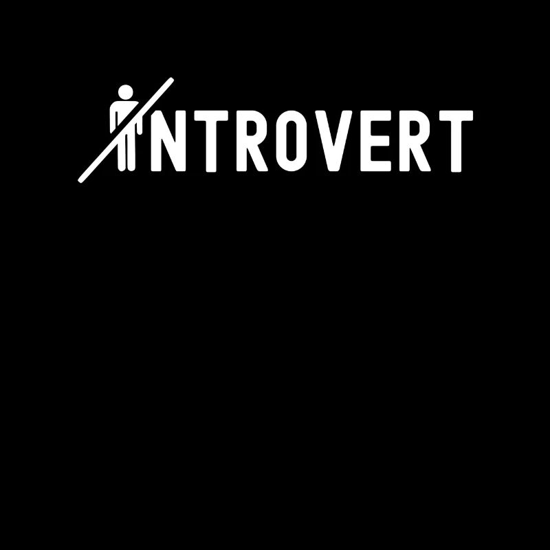 Introverts Introverted Shy Sarcasm