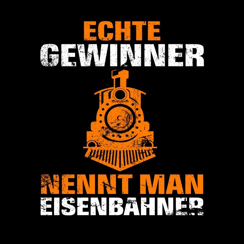 Eisenbahner Eisenbahn Zug Beruf Spruch