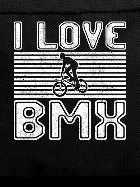 I love bmx