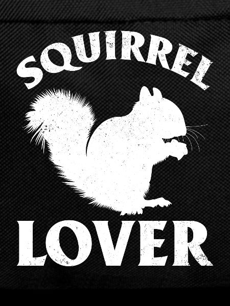 Squirrel lover sweet squirrel