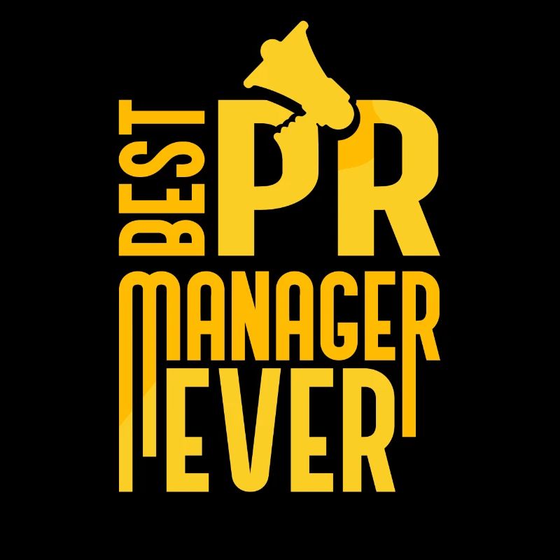 Best Pr Manager Ever Public Relations Profession