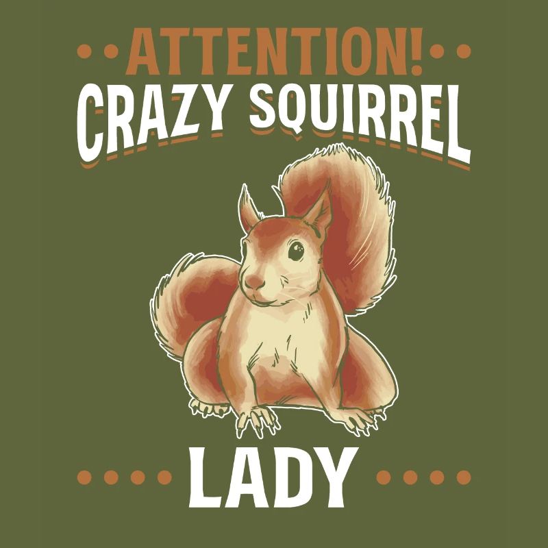 Eichhörnchen Crazy Squirrel Lady Eichhörnchen