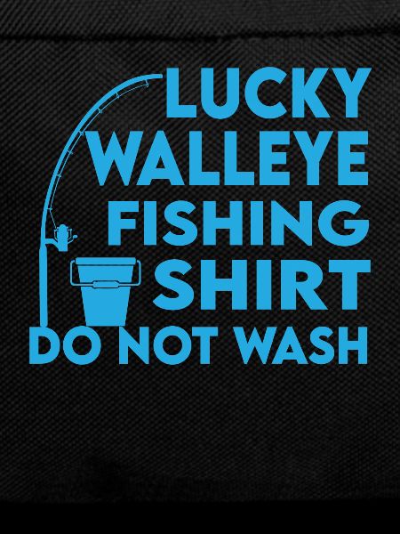 Happy Walleye fishing shirt