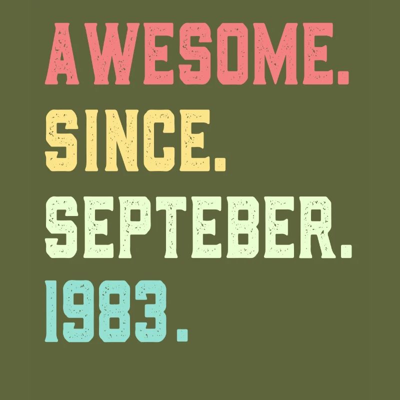 Awesome Since September 1983
