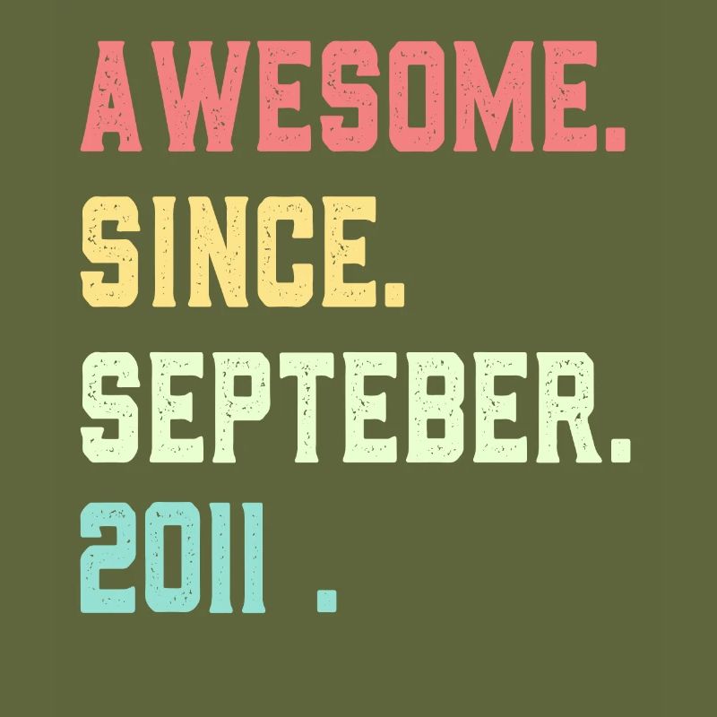 Awesome Since September 2011