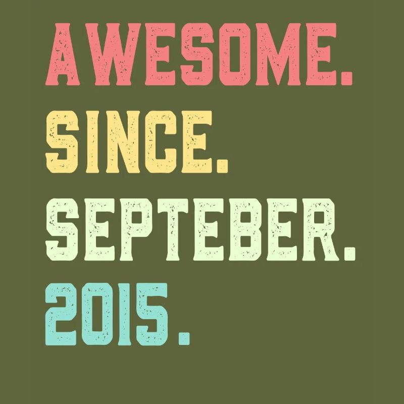 Awesome Since September 2015