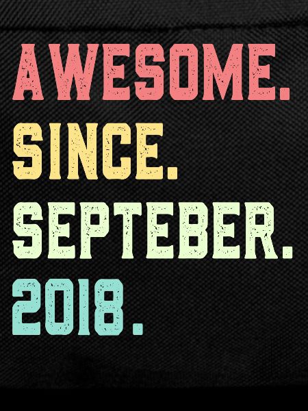 Awesome Since September 2018