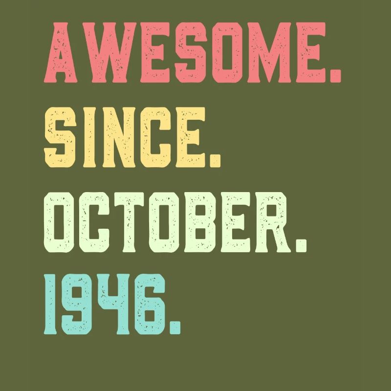 Awesome Since October 1946