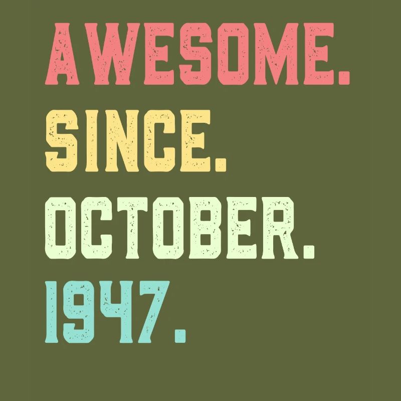 Awesome Since October 1947