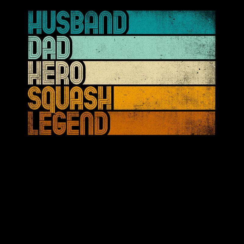 Retro Husband Dad Hero Squash Legend