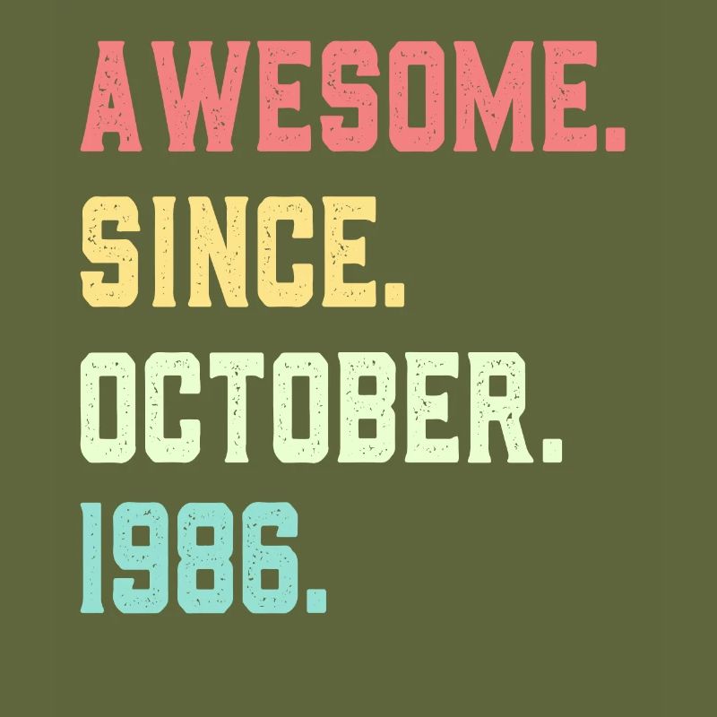 Awesome Since October 1986