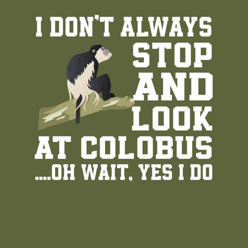Funny Colobus Monkey Saying