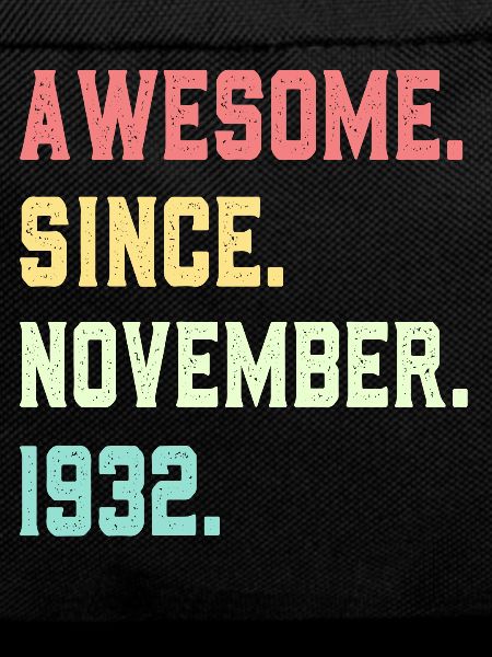 Awesome Since November 1932