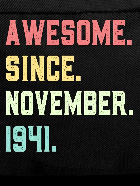 Awesome Since November 1941