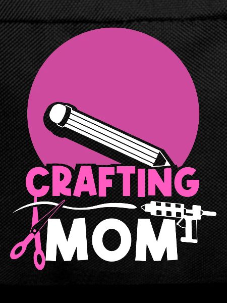 Basteln Mama Bastel Mutter Bastler