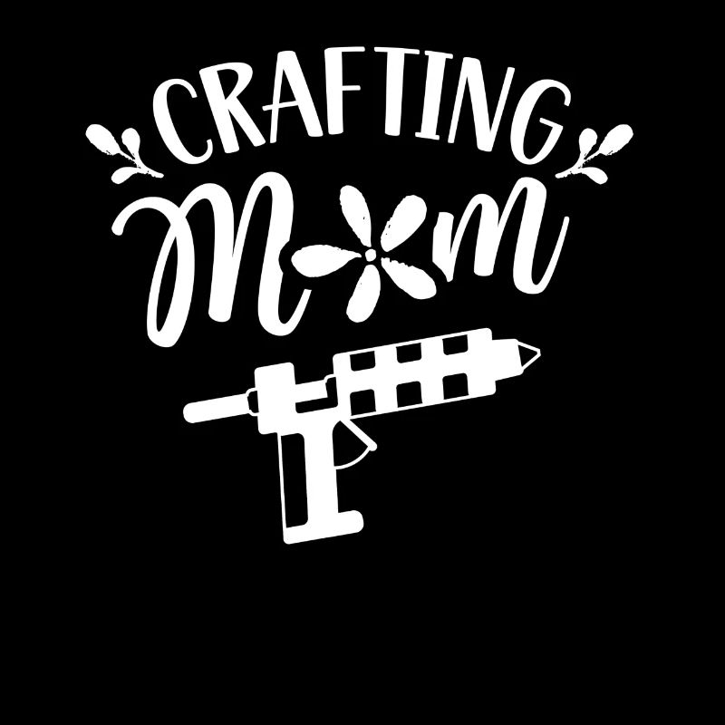 Crafts Mom Mother Craft Hobbyist