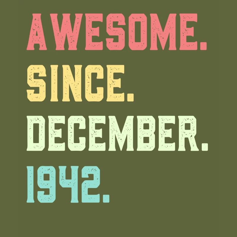 Awesome Since December 1942