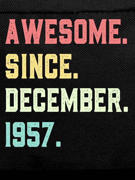 Awesome Since December 1957