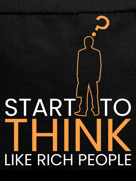 start thinking like rich people