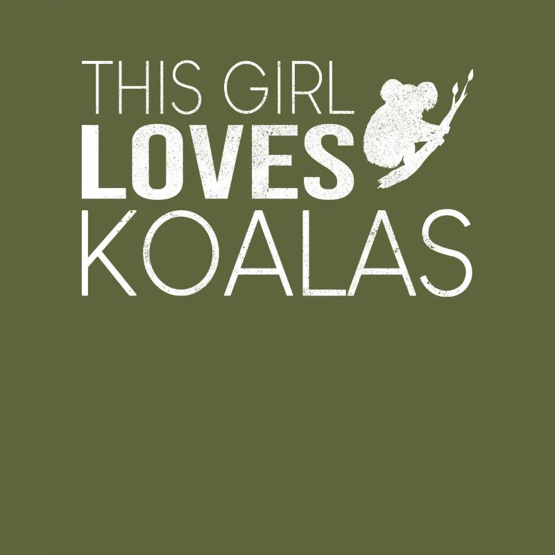 Mädchen Koala Spruch