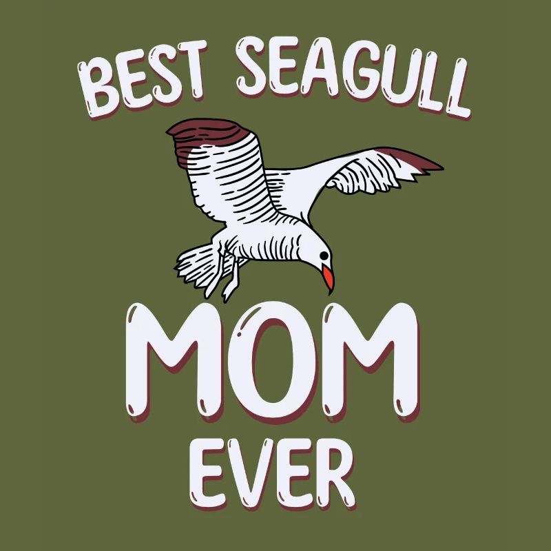 Best Seagulls Mama