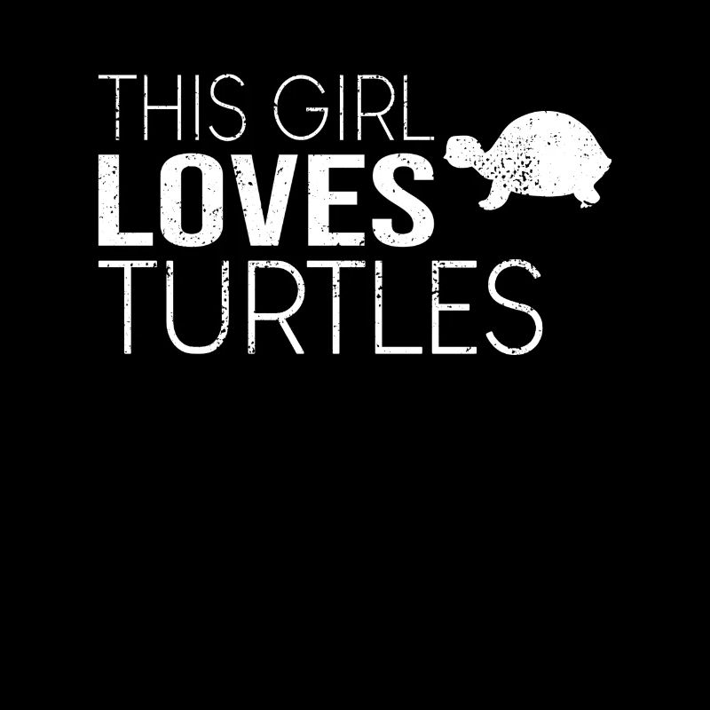 Girl Turtle Saying