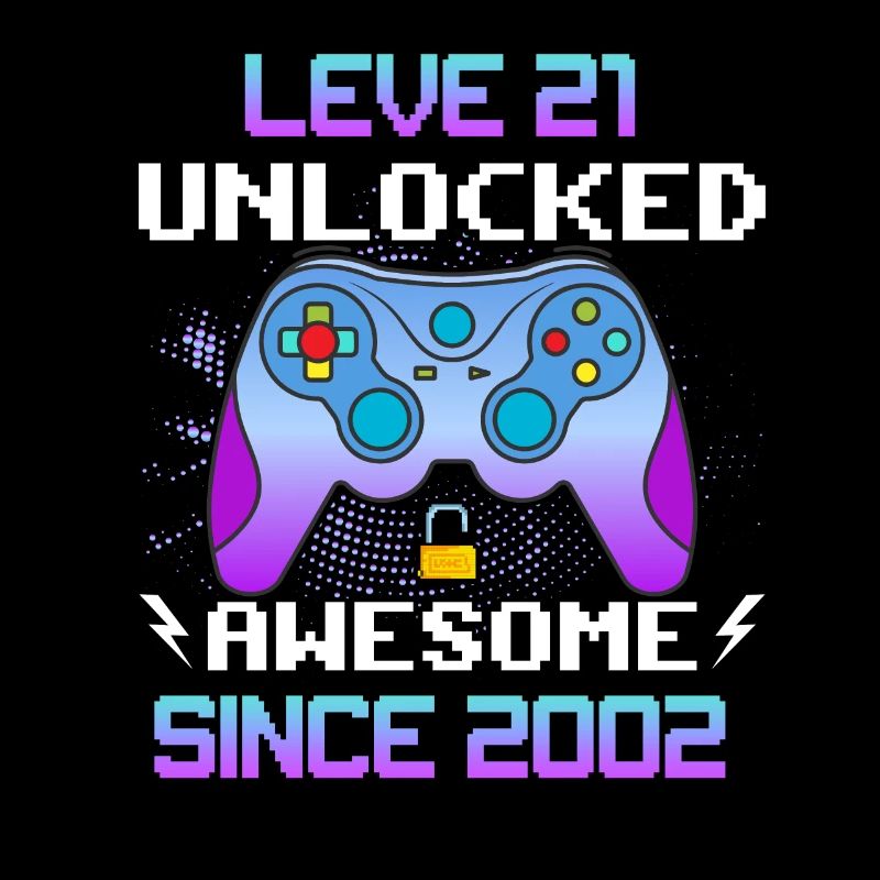 Level 21 Unlocked Awesome Since 2002 Funny Gamer