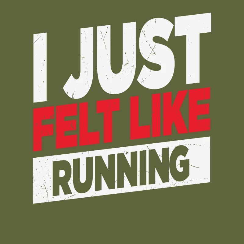 I Just Felt Like Running Runners Quotes