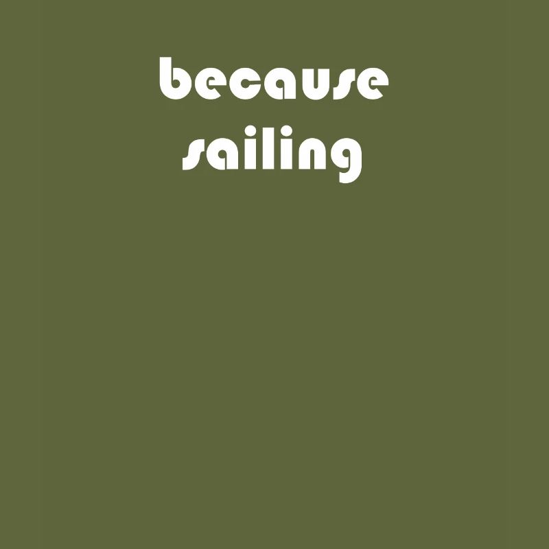 Segeln - because sailing