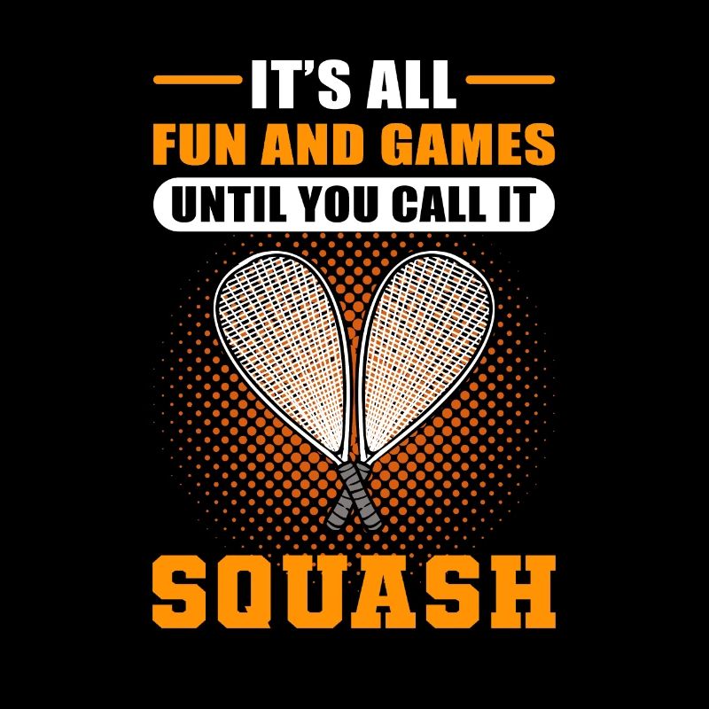 It's All Fun And Games Until You Call It Squash