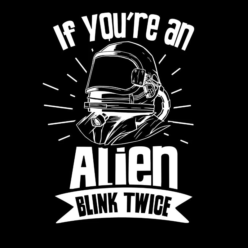 Si vous êtes un astronaute extraterrestre de Blinzle deux fois