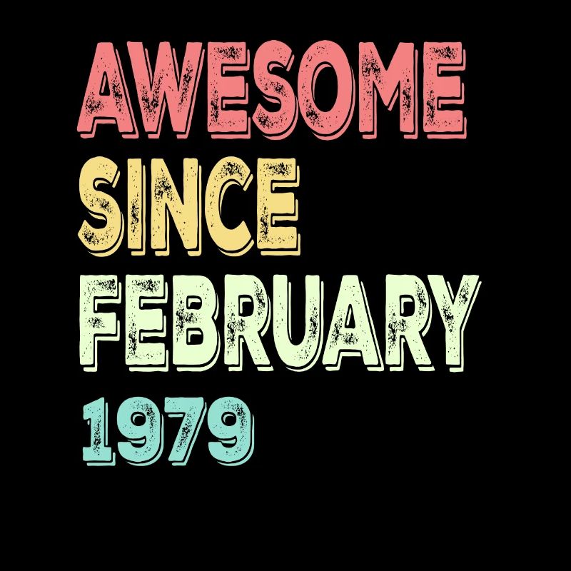 Awesome since February 1979