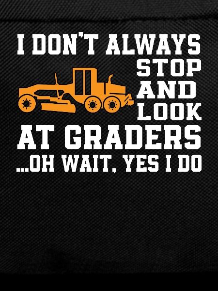 Fun Road Grader Design