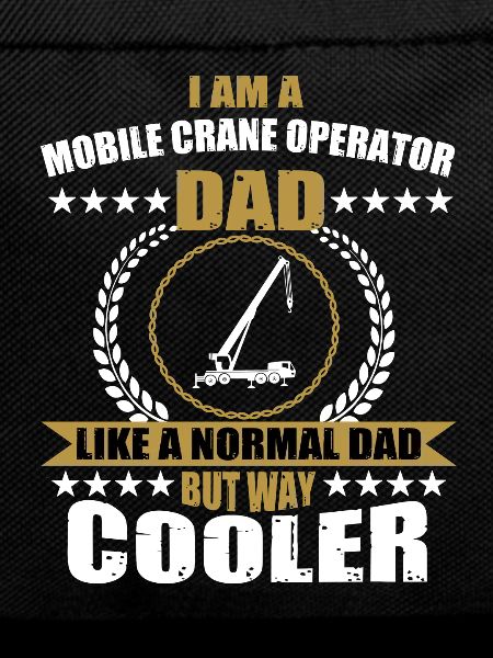 Mobile crane driver dad