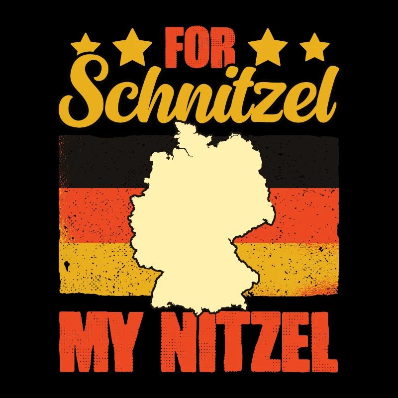 For Schnitzel My Nitzel Funny Germany Humor
